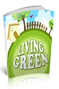 Living Green Tips & Tricks