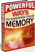 Powerful Ways To Sharpen Your Memory
