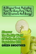 Discover Green Smoothies w/Audio