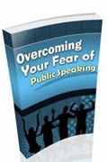 Overcoming Your Fear of Public Speaking
